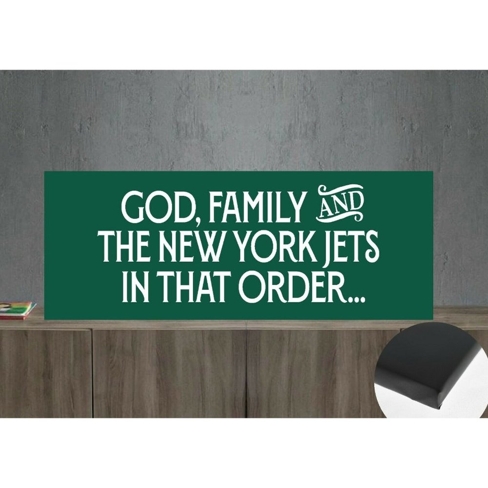 God, Family and the New York Jets in that Order Canvas Wrap 22"x8"